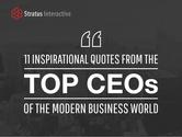 11 Inspirational Quotes from the Top CEOs of the Modern Business World