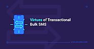 VIRTUES OF TRANSACTIONAL BULK SMS – Alcodes – Medium