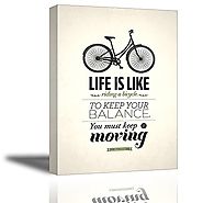 Quotes Wall Art Decor, Well-known Saying Aphorism Life Is Like Riding a Bicycle, To Keep Your Balance You Must Keep M...