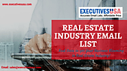 Gain Superior Results on Your Marketing Campaigns with ExecutivesUSA’s Real Estate Agent Lists – ExecutivesUSA
