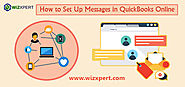 How to Set Up Messages in QuickBooks Online - [Tutorials]
