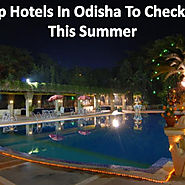 Swosti Group Top Hotels in Odisha To Check in This Summer