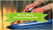 [Recommended] Best Air Hammer Reviews in 2018 | DIY Tools Kit