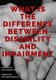 What is the Difference Between Disability and Impairment by HannahMacAdie - issuu