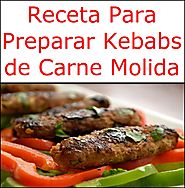 Receta Para Preparar Kebabs de Carne Molida – Cómo Hacer