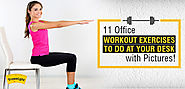 11 Effective Office Exercises to do at your Desk- Make Office Hours Healthy!