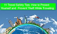 11 Travel Safety Tips: How to Protect Yourself and Prevent Theft While Traveling - Howtobest