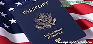 Change Your Passport Name Easier and Quick Way – Texas Passport Center