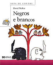 "Negros e brancos", Xerais