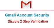 How to disable 2-step verification in Google email?