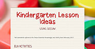 Kindergarten Lesson Ideas