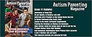 Issue 17 - Autism Awareness and Acceptance! - Autism Parenting Magazine