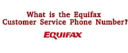 How Do I Contact Equifax Customer Service?