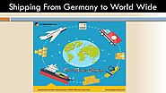 Shipping From Germany to World Wide by mygermanyde - Issuu