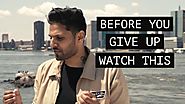Before You Give Up Watch This - Motivation with Jay Shetty