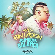 Bumbum Balança by MC Bin Laden | Free Listening on SoundCloud