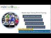 Mobile Apps Testing Online Training In USA, UK, AUS, Canada | Mobile Apps Testing Training Videos