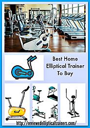 Best Elliptical Trainer To Buy