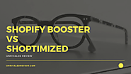 Shopify Booster vs Shoptimized  | We Recommend From Experience...