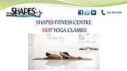 Shapes Fitness-Hot Yoga Classes {ppt} by shapesfitness - Issuu