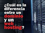 ¿Cuál es la diferencia entre un dominio y un web hosting? -