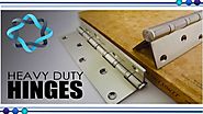 Importance of Heavy duty hinges in a industrial sector