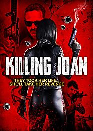 Download Killing Joan 2018 Sockshare Movie