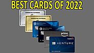 The 5 BEST Credit Cards For 2022
