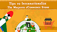 Tips to Internationalize the Magento eCommerce Store