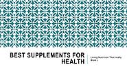 Best Supplements for Health | radiantlightnutrition.com