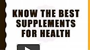 Best Supplements for Health | Herbal Supplement