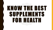 Best Supplements for Health In North San Juan