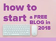 HOW TO START A FREE BLOG IN 2018 — Steemit