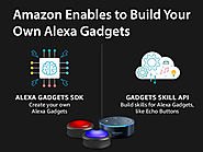 Build Your Own Alexa Gadget :: Integrate Alexa Skills in Alexa Gadget