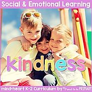 Kindness & Bucket Filling - Social Emotional Learning & Character Education