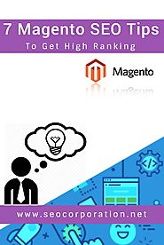 7 Magento SEO Tips to Get High Ranking