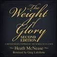 Heath McNease - The Weight of Glory: Second Edition