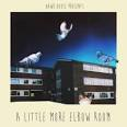Hawk House - A Little More Elbow Room
