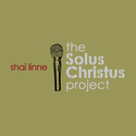 shai linne - The Solus Christus Project