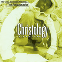 The Ambassador - Christology