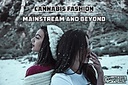Be Trendy with Cannabis Fashion