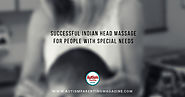 Successful Indian Head Massage for People with Special Needs - Autism Parenting Magazine