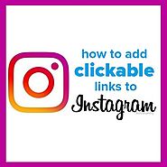 How to add clickable links on Instagram - Your guide to adding links