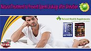 Natural Treatment to Prevent Sperm Leakage after Urination