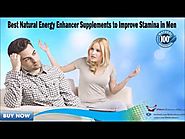 Best Natural Energy Enhancer Supplements to Improve Stamina in Men