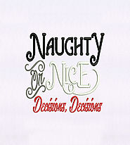 Decision of Being Naughty or Nice Embroidery Design | EMBMall