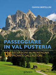Recensione libro - Passeggiare in Val Pusteria. 136 escursioni in montagna