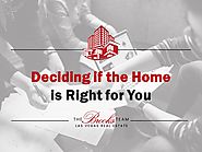 Deciding if the Home is Right for You