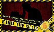 Hire A Sydney Private Detective for Criminal Cases