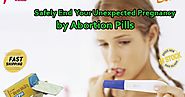 Bring A Barrier In Your Uninvited Pregnancy With Abortion Pills